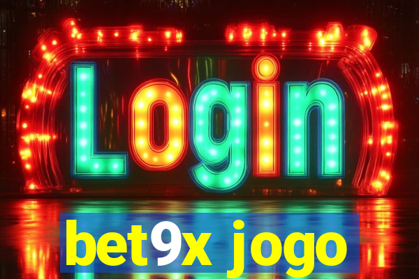 bet9x jogo